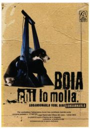 Boia chi lo molla. Boia chi lo molla.
