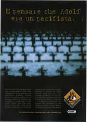 E pensare che Adolf era un pacifista. E pensare che Adolf era un pacifista.